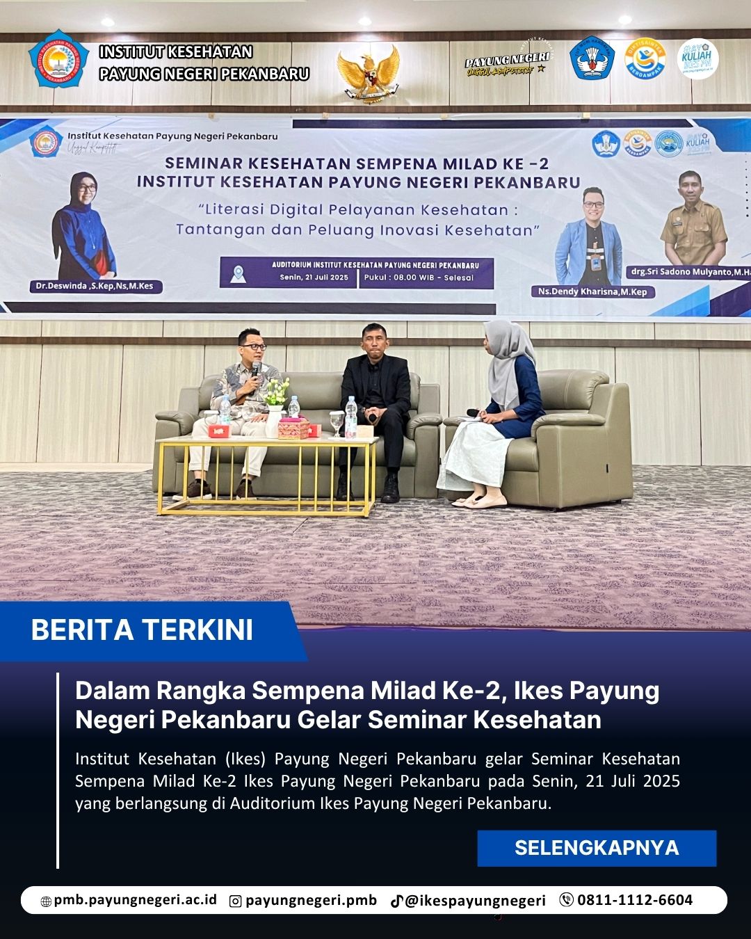 Dalam Rangka Sempena Milad Ke-2, Ikes Payung Negeri Pekanbaru Gelar Seminar Kesehatan