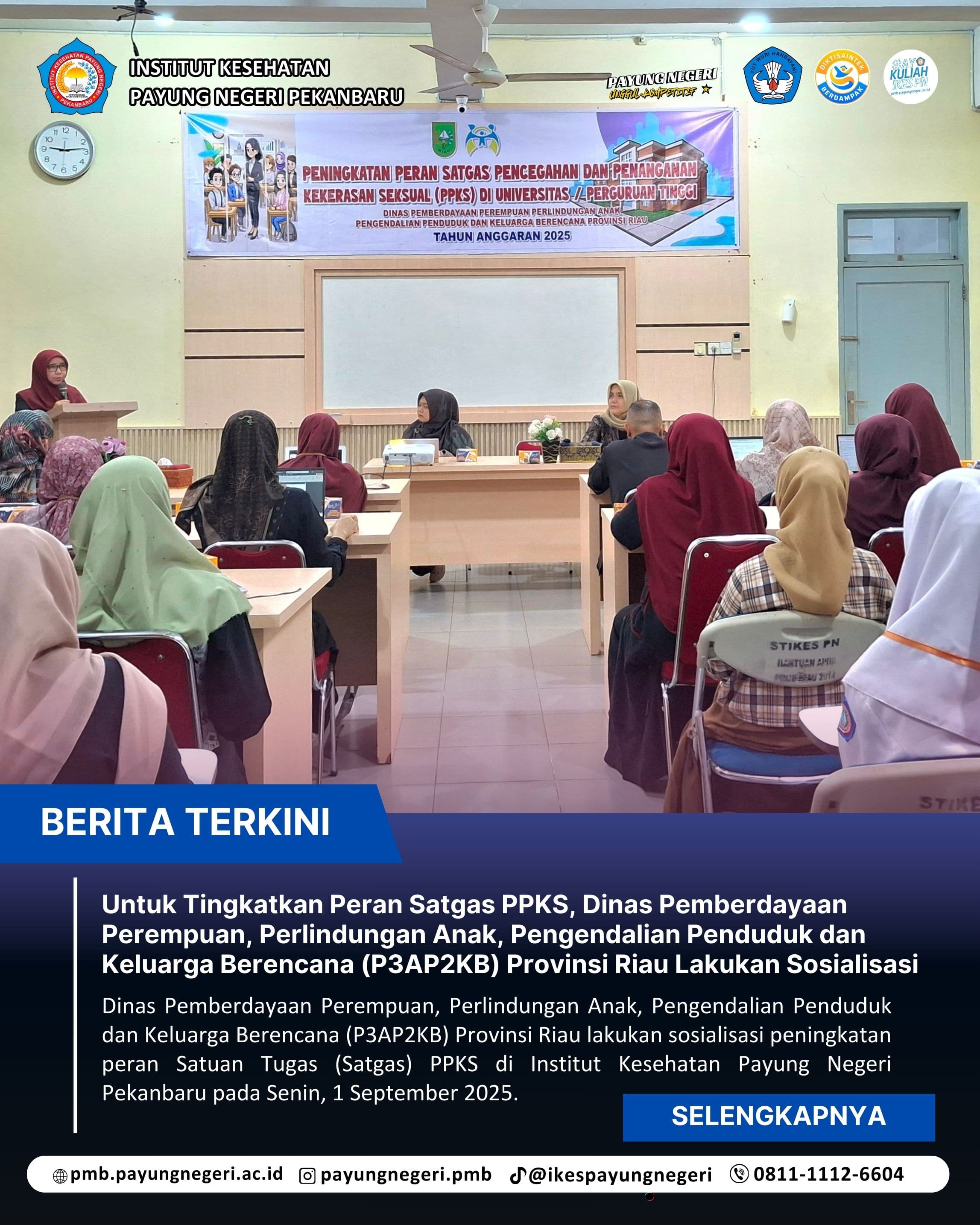 Untuk Tingkatkan Peran Satgas PPKS, Dinas Dinas Pemberdayaan Perempuan, Perlindungan Anak, Pengendalian Penduduk dan Keluarga Berencana (P3AP2KB) Provinsi Riau Lakukan Sosialisasi